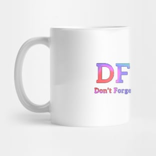 DFTBA Mug